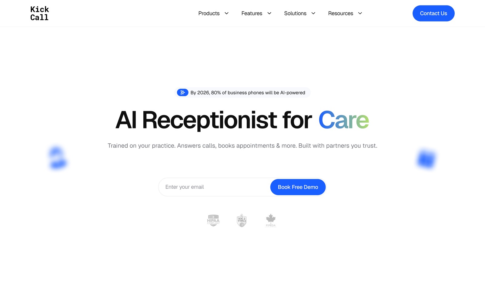 O Kickcall AI é um recepcionista virtual com inteligência artificial voltado para a área de saúde que atende chamadas, agenda consultas e se integra a parceiros confiáveis.